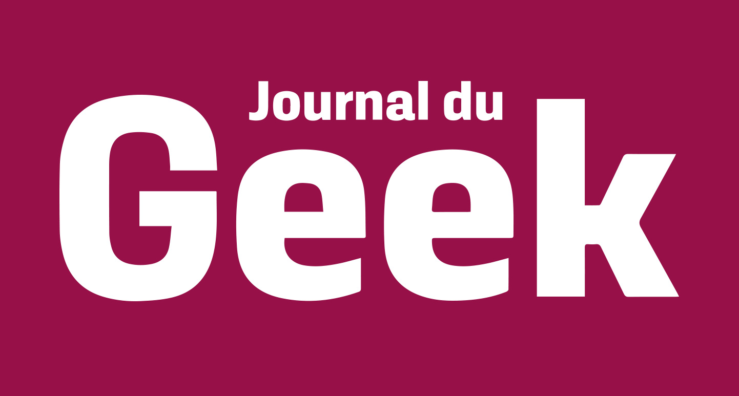 Journal du Geek toute l'actualité hightech Infos du Net